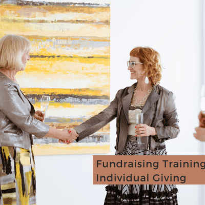 Fundraising Training : Individual Giving ‘Unlock the Art of Making the Ask’